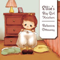 Ellie's Big Girl Knickers