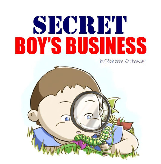 Secret Boy's Business