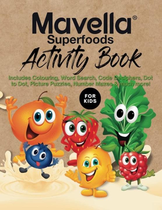 Mavella Superfoods Activity Book for Kids: Educational Fun for all Children Paperback